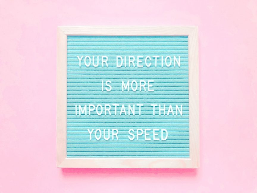 direction more important than speed